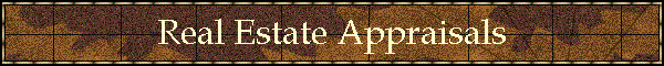 Real Estate Appraisals